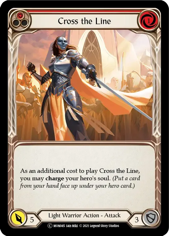 Cross the Line (Red) — Monarch - Unlimited — Flesh and Blood