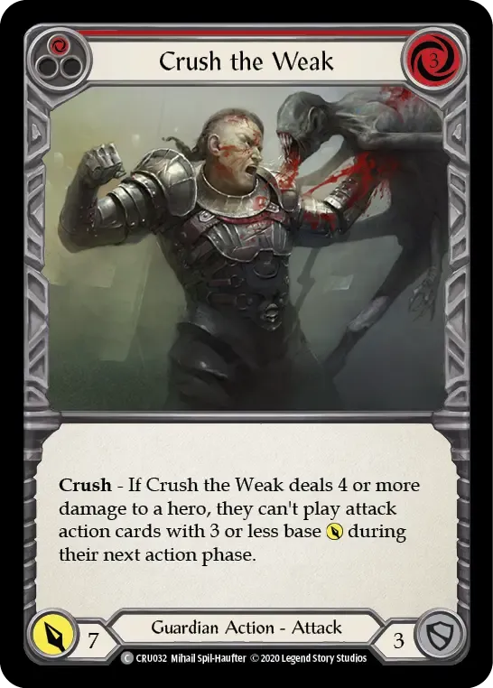 Crush the Weak — Crucible of War — Flesh and Blood