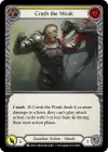 Product image for Crush the Weak (Yellow)