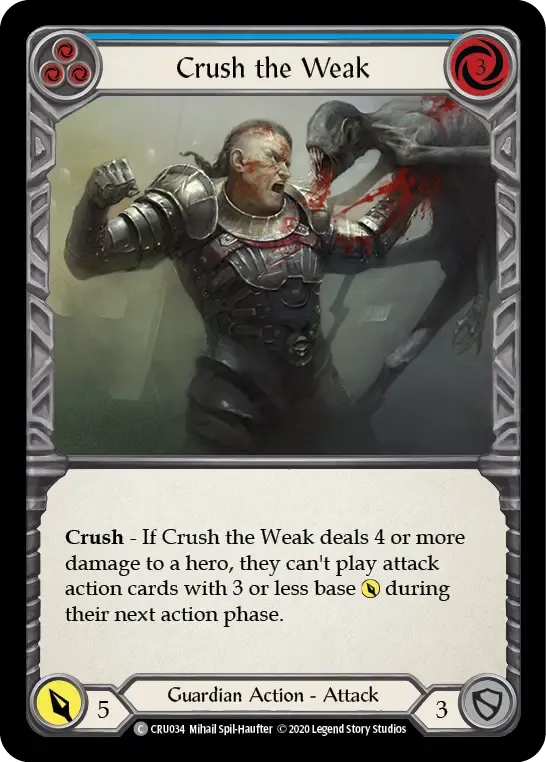 Crush the Weak (Blue) — Crucible of War — Flesh and Blood
