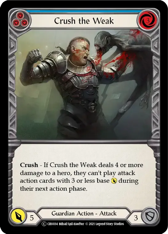 Crush the Weak (Blue) — Crucible of War - Unlimited — Flesh and Blood