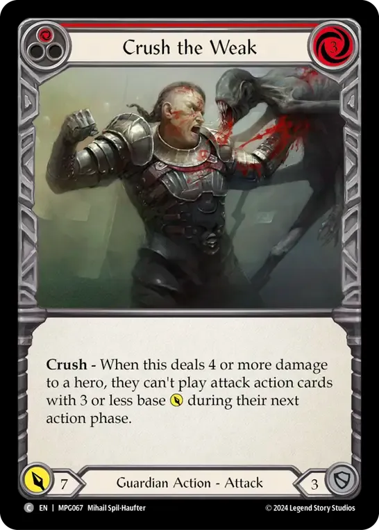 Écraser les faibles — Mastery Pack Guardian — Flesh and Blood