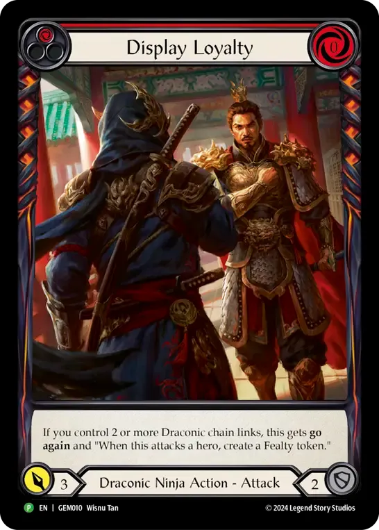 Display Loyalty — GEM - Pack 1 — Flesh and Blood