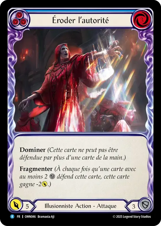 Éroder l’autorité — Omens of the Third Age — Flesh and Blood