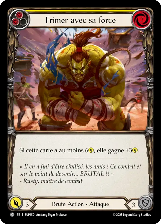 Frimer avec sa force — Super Slam — Flesh and Blood