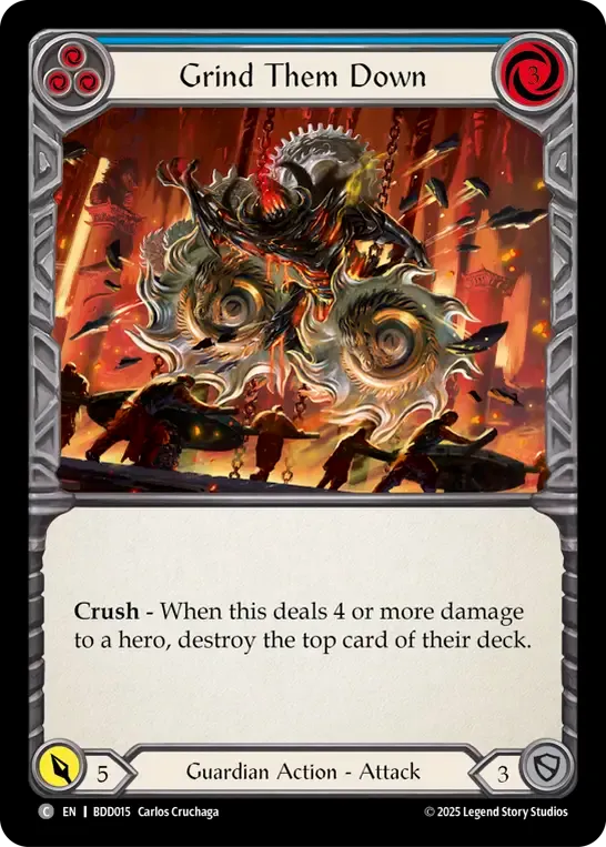 Grind Them Down (Blue) — Bravo Demo Deck — Flesh and Blood