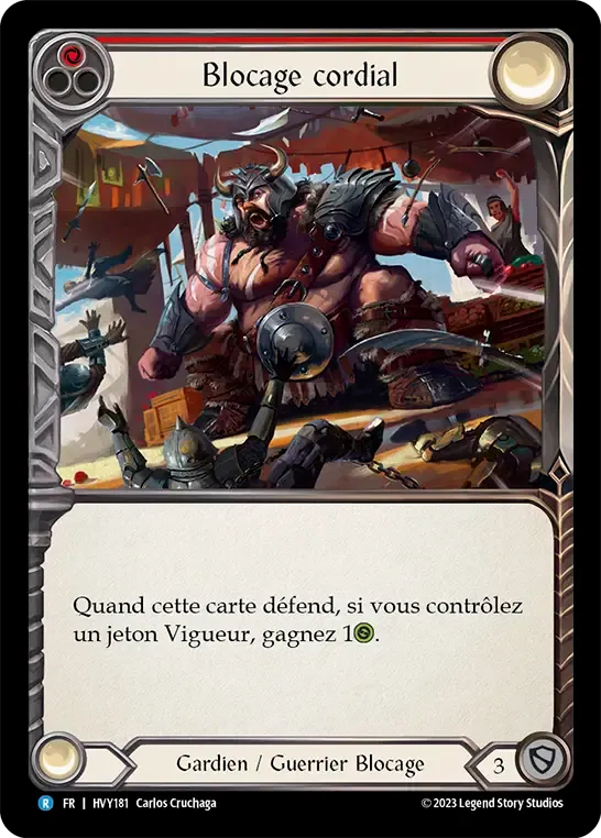 Blocage cordial — Heavy Hitters — Flesh and Blood