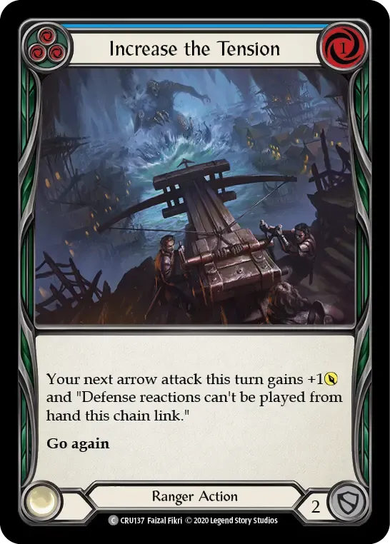 Increase the Tension (Blue) from Crucible of War - Flesh and Blood