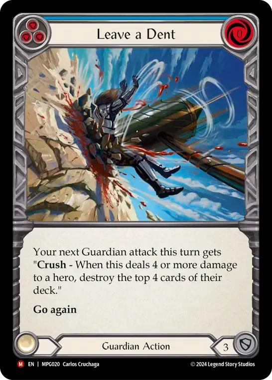 Leave a Dent — Mastery Pack Guardian — Flesh and Blood