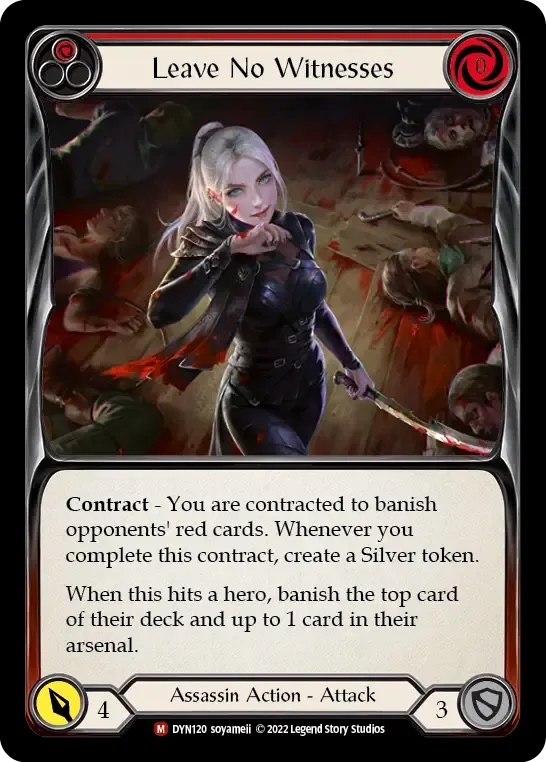 Leave No Witnesses — Dynasty — Flesh and Blood