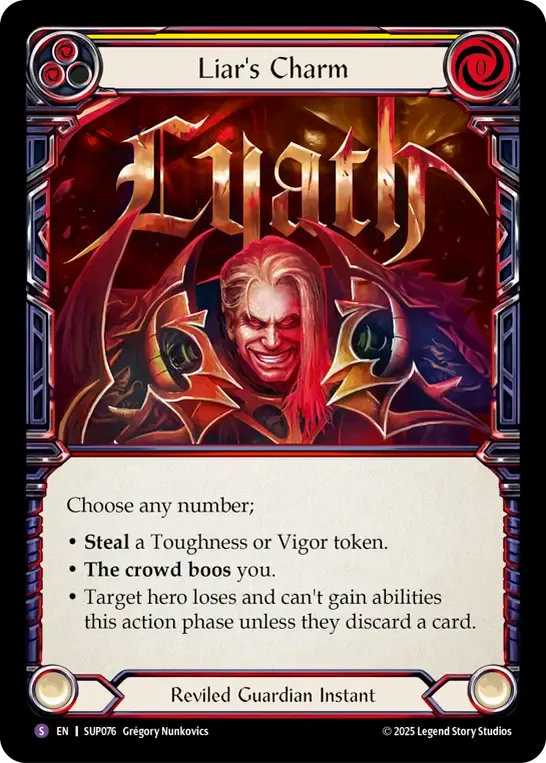 Liar's Charm — Super Slam — Flesh and Blood