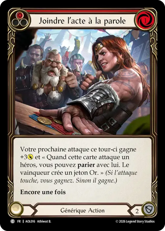 Joindre l’acte à la parole — Armory Deck - Olympia, Prized Fighter — Flesh and Blood