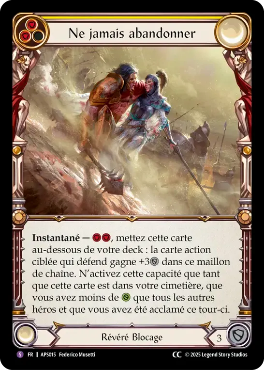 Ne jamais abandonner — Armory Deck - Pleiades, Superstar — Flesh and Blood