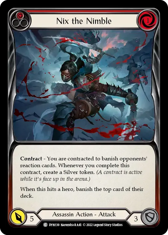 Nix the Nimble (Red) — Dynasty — Flesh and Blood