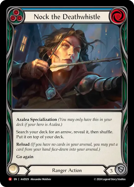 Nock the Deathwhistle — Armory Deck - Azalea, Ace in the Hole — Flesh and Blood