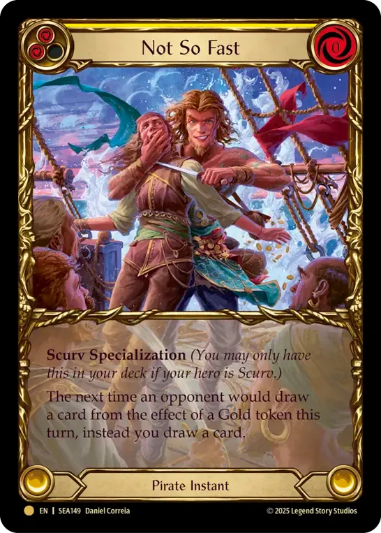 Not So Fast (Yellow) — High Seas - Treasure Pack — Flesh and Blood