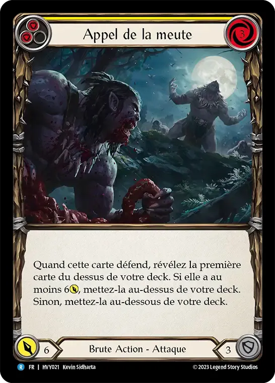 Appel de la meute — Heavy Hitters — Flesh and Blood