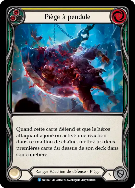 Piège à pendule — Outsiders — Flesh and Blood