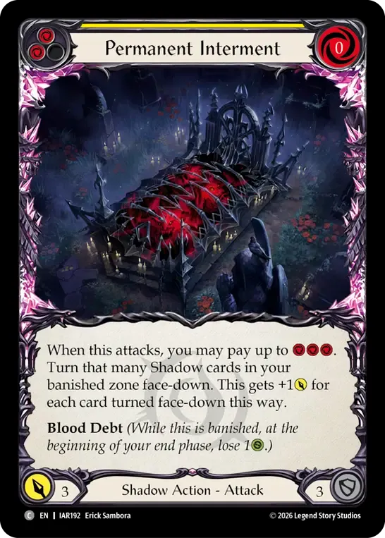 Permanent Interment (Yellow) — Usurp the Shadow Throne — Flesh and Blood
