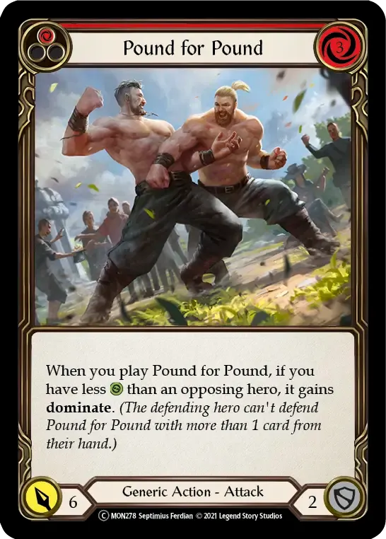 Pound for Pound (Red) — Monarch - Unlimited — Flesh and Blood