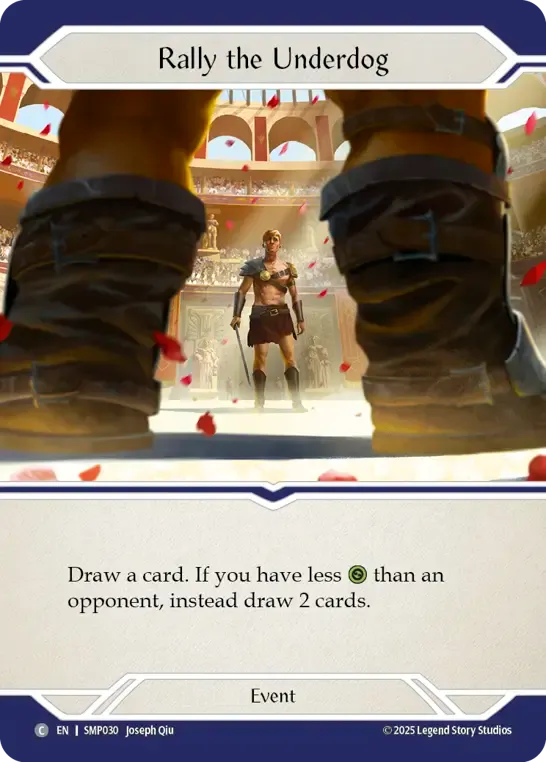 Rally the Underdog — Smash Palace — Flesh and Blood