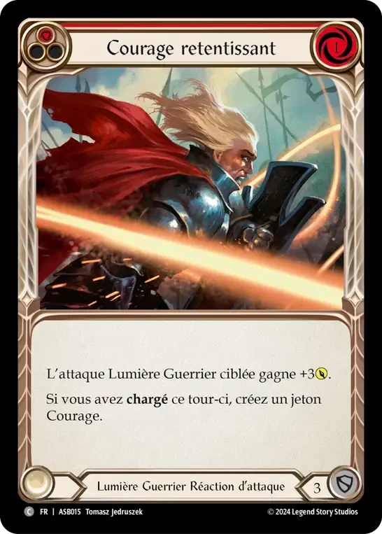 Courage retentissant — Armory Deck - Ser Boltyn, Breaker of Dawn — Flesh and Blood