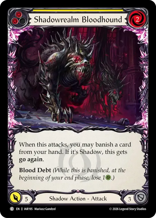 Limier du Royaume des ombres — Usurp the Shadow Throne — Flesh and Blood