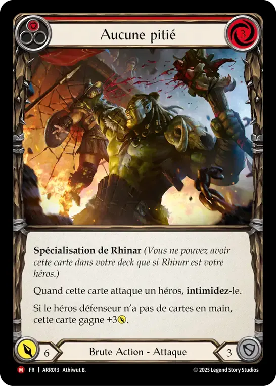 Aucune pitié — Armory Deck - Rhinar, Reckless Rampage — Flesh and Blood