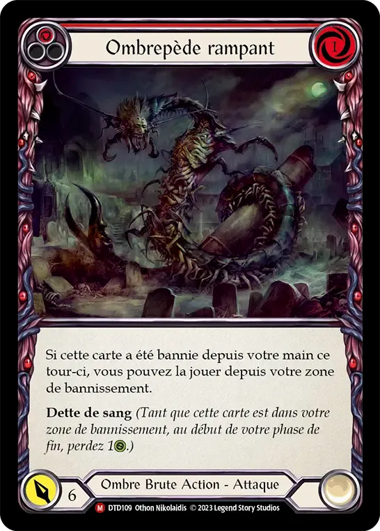 Ombrepède rampant — Dusk till Dawn — Flesh and Blood