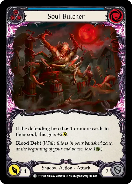 Soul Butcher (Blue) — Dusk till Dawn — Flesh and Blood