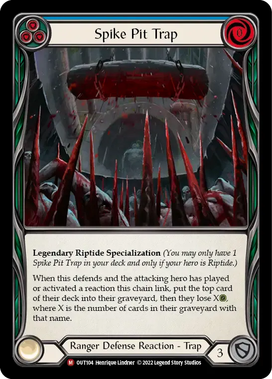Spike Pit Trap — Outsiders — Flesh and Blood