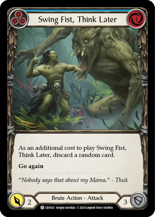 Swing Fist, Think Later (Blue) from Crucible of War - Flesh and Blood