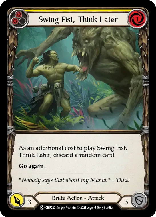 Swing Fist, Think Later (Yellow) — Crucible of War - Unlimited — Flesh and Blood