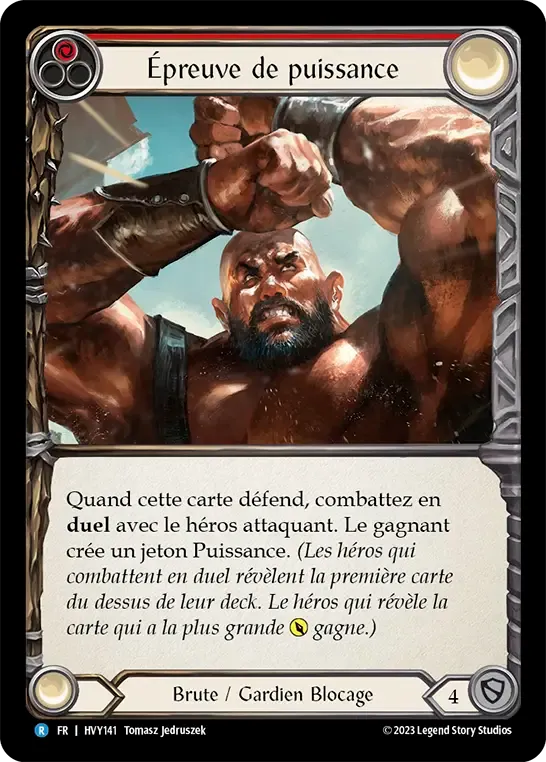 Épreuve de puissance — Heavy Hitters — Flesh and Blood