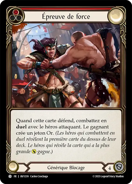 Épreuve de force — Heavy Hitters — Flesh and Blood