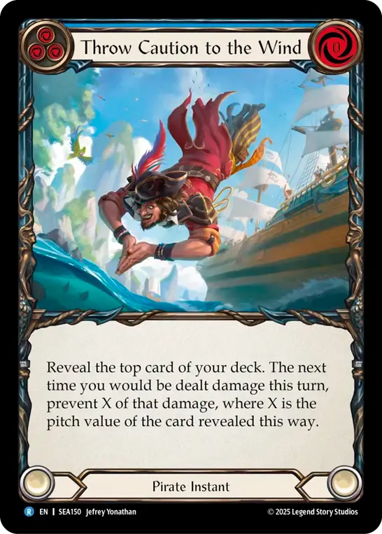 Throw Caution to the Wind (Blue) — High Seas — Flesh and Blood