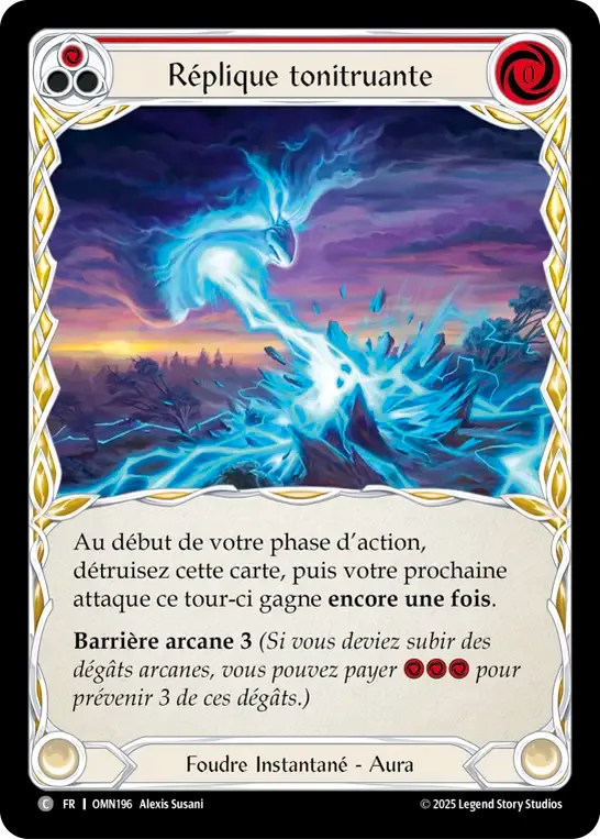 Réplique tonitruante — Omens of the Third Age — Flesh and Blood