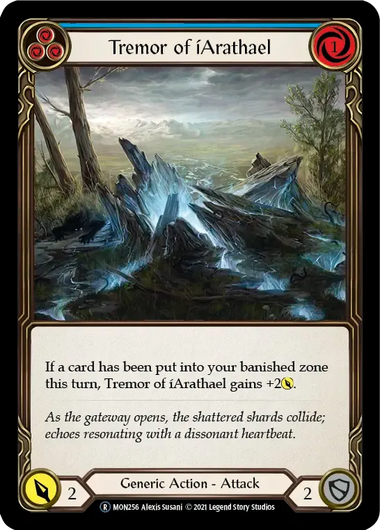 Tremor of íArathael (Blue) — Monarch - Unlimited — Flesh and Blood