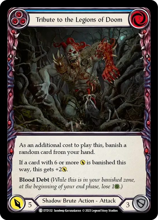 Tribute to the Legions of Doom (Blue) — Dusk till Dawn — Flesh and Blood
