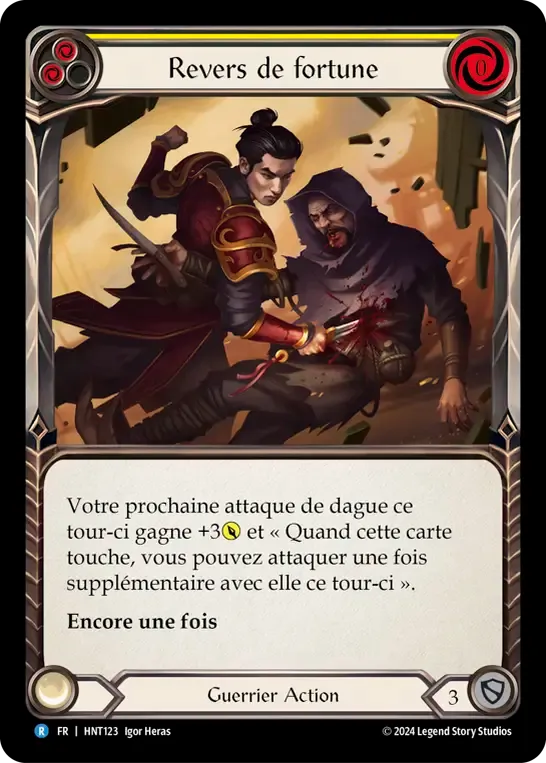 Revers de fortune — The Hunted — Flesh and Blood