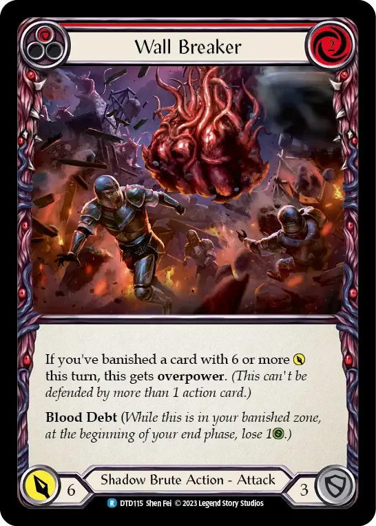 Wall Breaker (Red) — Dusk till Dawn — Flesh and Blood