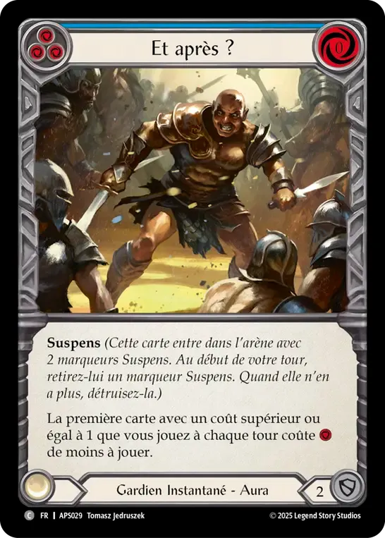 Et après ? — Armory Deck - Pleiades, Superstar — Flesh and Blood