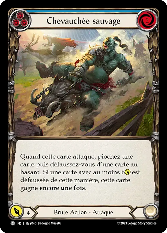 Chevauchée sauvage — Heavy Hitters — Flesh and Blood