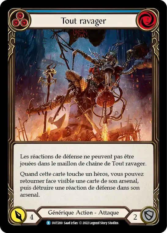 Tout ravager — Outsiders — Flesh and Blood