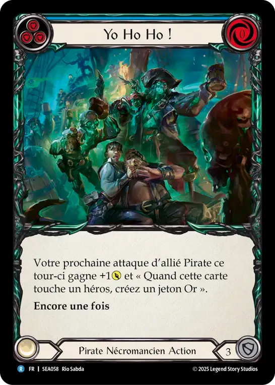 Yo Ho Ho ! — High Seas — Flesh and Blood