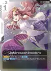 Product image for Unforeseen Incident (Store Tournament Participant Pack 01)