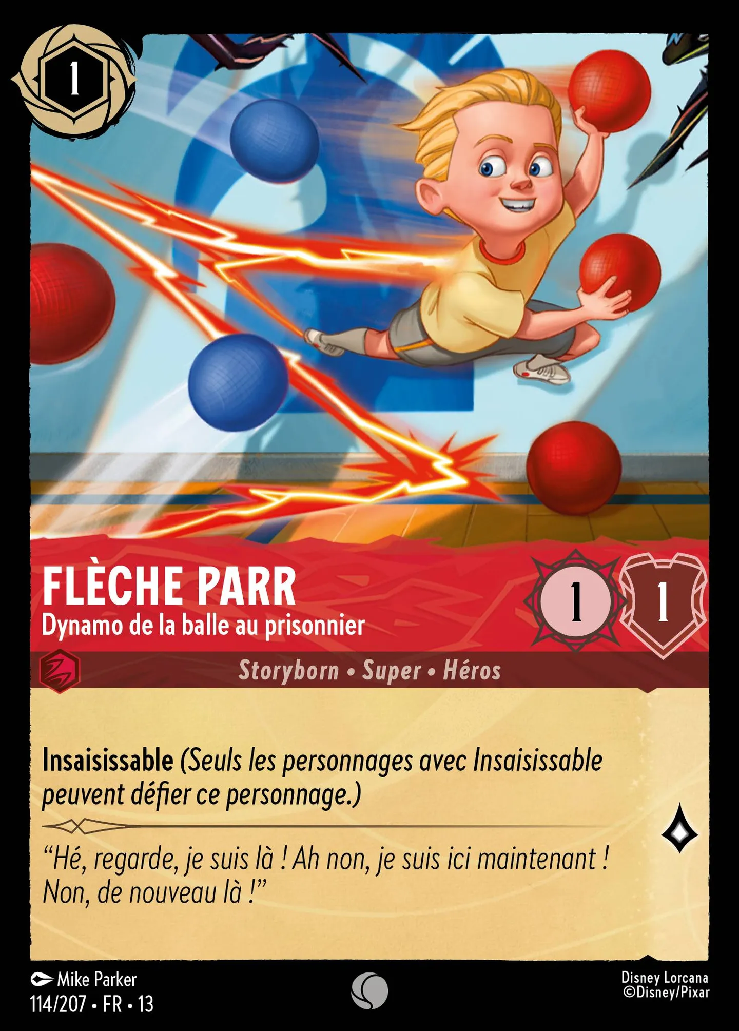 Flèche Parr - Dynamo de la balle au prisonnier — Attack of the Vine! — Lorcana