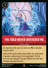 Product image for The Cold Never Bothered Me