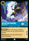 Product image for Splatter Phoenix - Rejected Artist