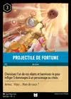 Product image for Projectile de fortune